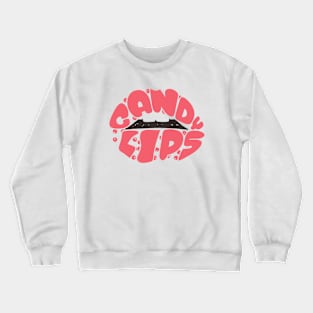 candy Crewneck Sweatshirt